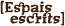 logo de Espais Escrits